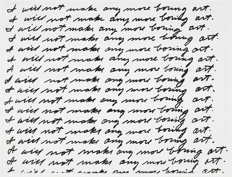 I Will Not Make Any More Boring Art by John Baldessari