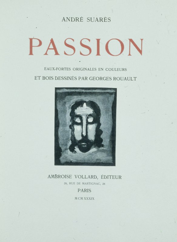 Frontispiece and Plates  I-XVI from The Passion, Жорж Руо, 1939