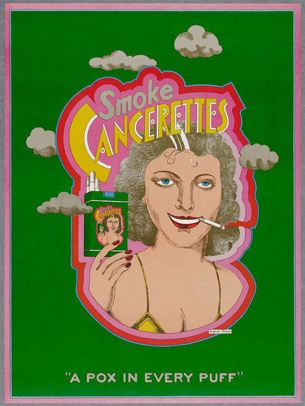 Smoke Cancerettes, Pox in Every Puff, Seymour Chwast, 1970