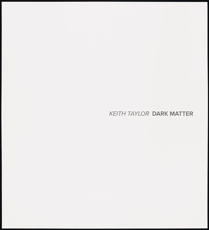 Title page from Dark Matter, Keith Taylor, 2011