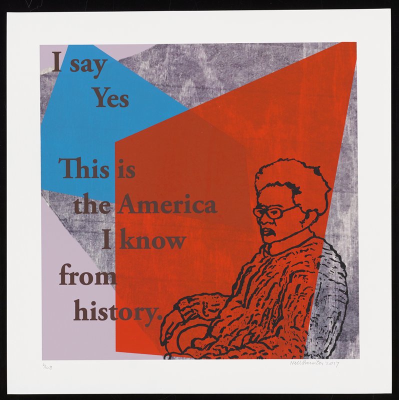 You Say This Can't Really Be America (G), Nell Painter, 2017