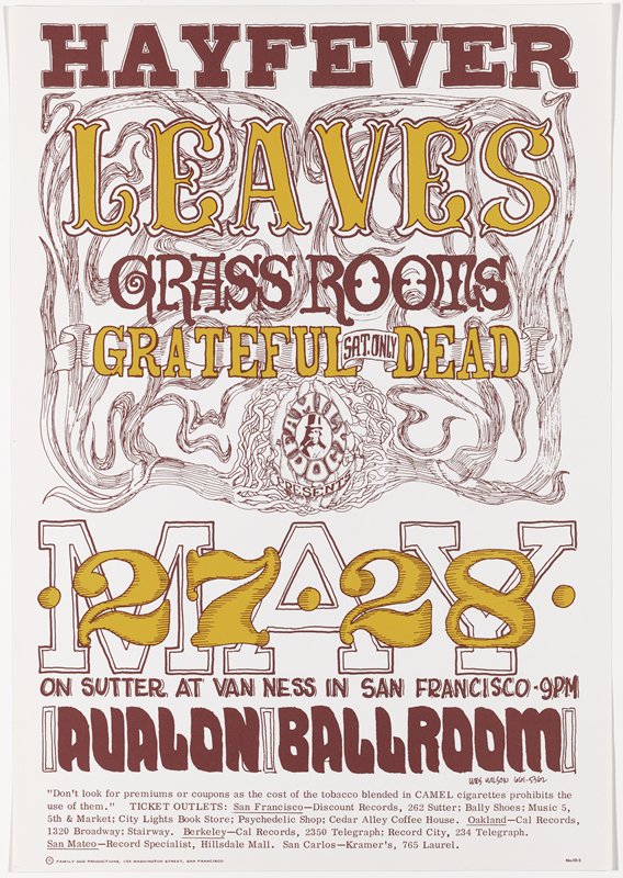 Hayfevver: Leaves, Grass Roots, Grateful Dead, May 27-28, Avalon Ballroom, Wes Wilson, 1966