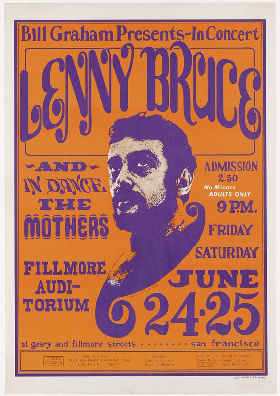 Lenny Bruce, The Mothers, Fillmore Auditorium, June 24-25, 1966, Victor Moscoso, 1966