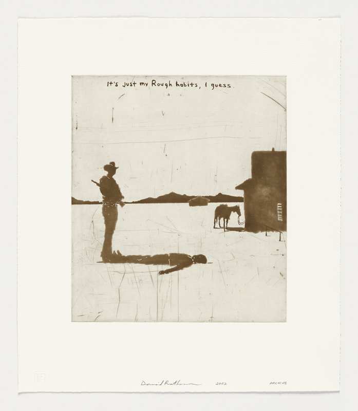 It’s just my Rough habits, I guess, David Rathman, 2002
