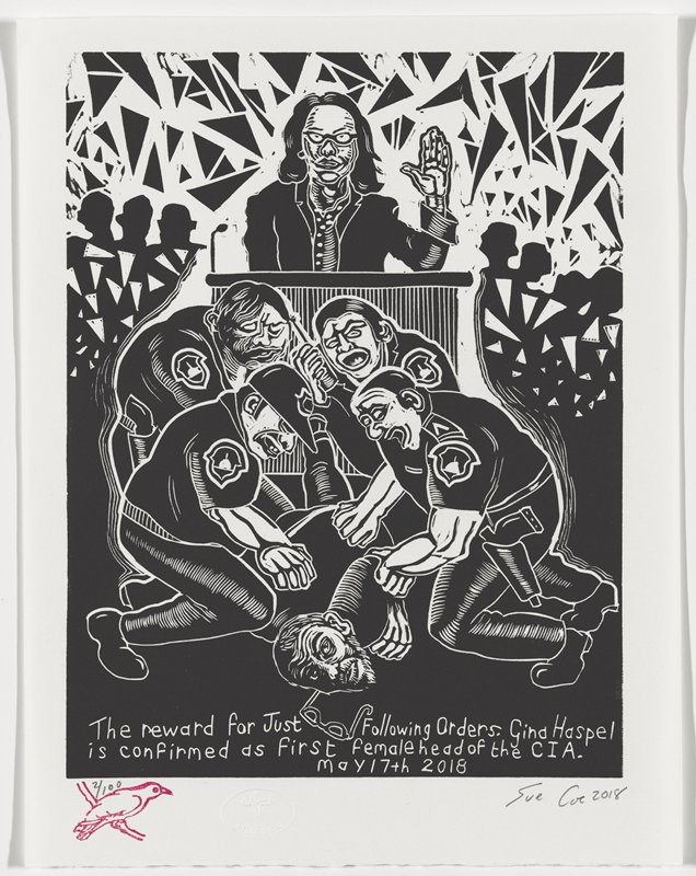 The Reward for Just Following Orders, Sue Coe, 2018