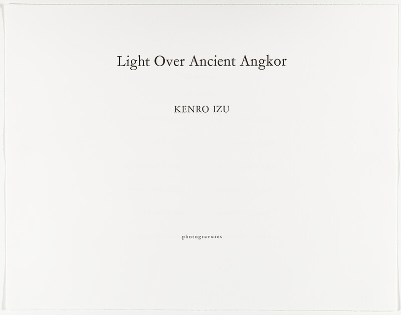 Light Over Ancient Angkor portfolio box, title page, and colophon, Kenro Izu, 1996